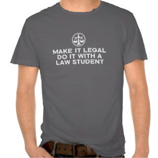 Funny Law Student Shirts