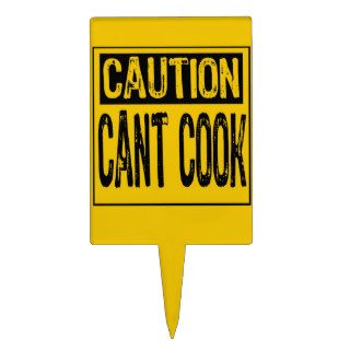 Caution Sign  Can't Cook  Yellow Black Cake Picks