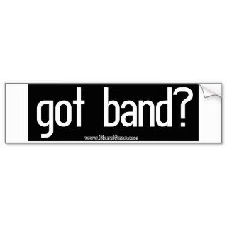 got band? bumper sticker