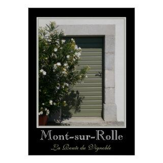 Beautiful Doors Mont Sur Rolle along Wine Road Poster