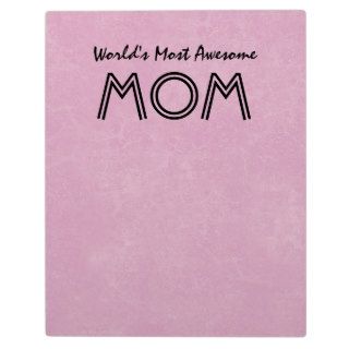 World's Most Awesome Mom PINK Background Gift Item Plaque