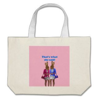 Funny that's what she said text canvas bag