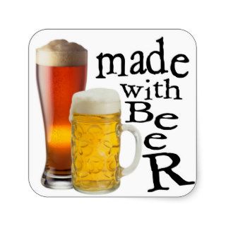 Made with beer funny drinking stickers