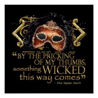 Macbeth "Something Wicked" Quote (Gold Version) Posters