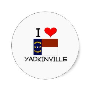 I Love Yadkinville North Carolina Stickers