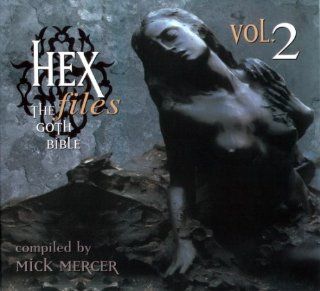 Hex Files The Goth Bible, Vol. 2 Music