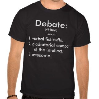 Debate Defined Shirts