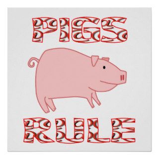 PIGS RULE Poster