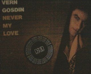 VERN GOSDIN   never my love ELEKTRA 124 (LP vinyl record) Music