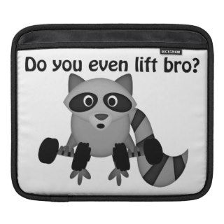 Do You Even Lift Bro Raccoon iPad Sleeves