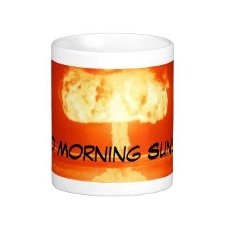 Good Morning Sunshine Coffee Mugs