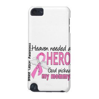 Heaven Needed A Hero Mommy Breast Cancer iPod Touch (5th Generation) Covers