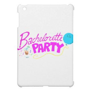 Bachelorette Party Cover For The iPad Mini