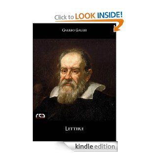 Lettere 141 (Classici) (Italian Edition) eBook Galileo Galilei Kindle Store