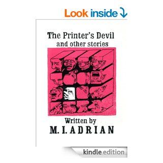 The Printer's Devil eBook M.I. Adrian Kindle Store