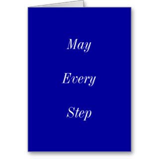 May Every Step Bring You Peace Greeting Cards