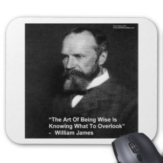 Wm James "Being Wise" Quote Gifts Cards Mugs Etc Mouse Pad