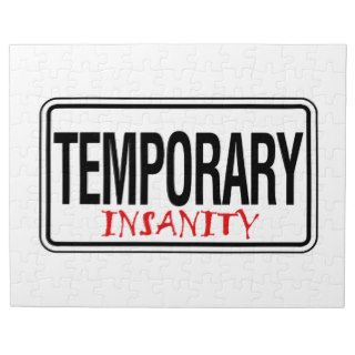 Temporary Insanity Road Sign Puzzle