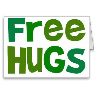 Free Hugs Greeting Cards