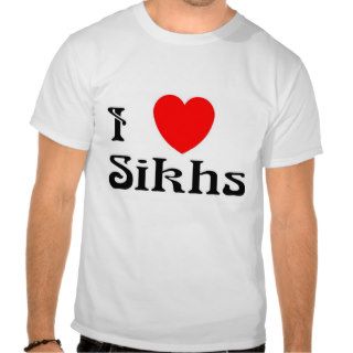 I love Sikhs (Hippy text) Tee Shirts
