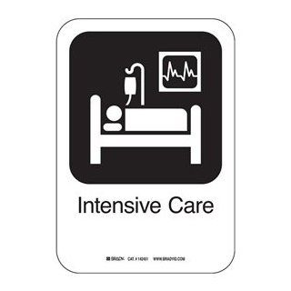 Intensive Care Sign, 10 x 7 In, PL
