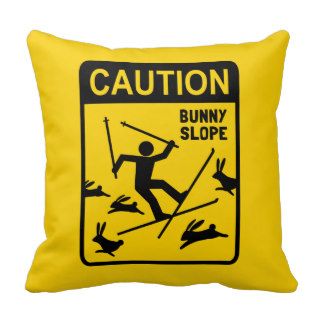 Caution Bunny Slope   Funny Ski Warning Sign Throw Pillow