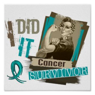 Rosie Sepia I Did It Ovarian Cancer Posters