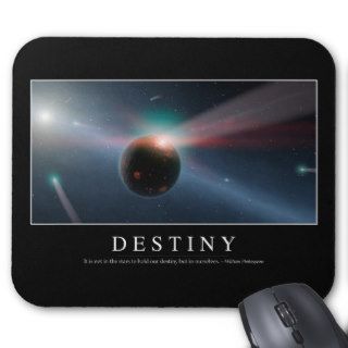 Destiny Inspirational Quote 2 Mouse Pad