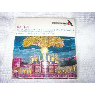 SDD 169 Handel Water Music/Fireworks LSO George Szell George Szell / London Symphony Orchestra Music