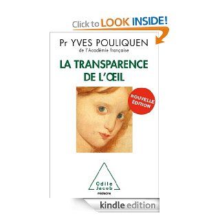 Transparence de l'œil (La) (Sciences) (French Edition) eBook Yves Pouliquen Kindle Store