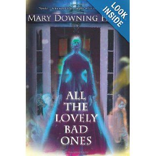 All the Lovely Bad Ones Mary Downing Hahn Books