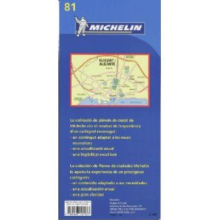 Map 9081 Alicante 2007 (Michelin City Plans) 9782067127937 Books