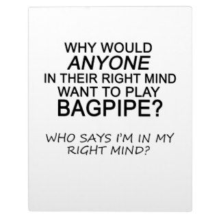 Right Mind Bagpipe Photo Plaque