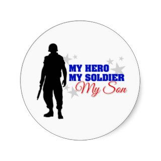 My Hero, My Soldier, My Son Round Sticker
