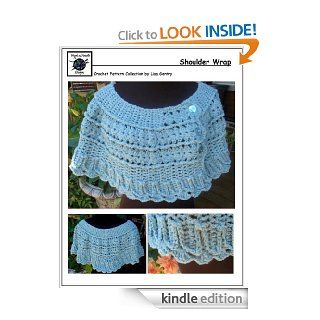 Shoulder Wrap   Crochet Pattern #164 eBook Lisa Gentry, Marian  Nelson Kindle Store
