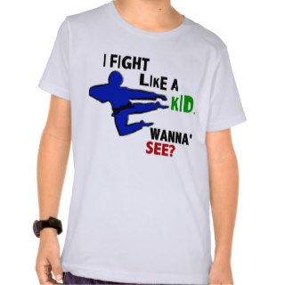 Fight Like A Kid 1.1 Tshirts