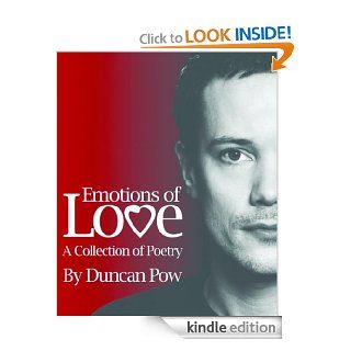 Emotions Of Love (A Collection of Poems) eBook Duncan Pow Kindle Store