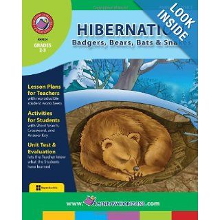 Hibernation Badgers, Bears, Bats, and Snakes Natalie Regier 9781553191872 Books