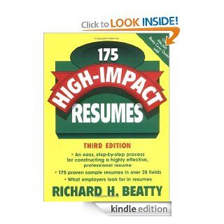 175 High Impact Resumes eBook Richard H. Beatty Kindle Store