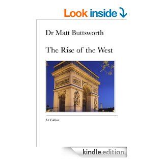 The Rise of the West eBook Matt Buttsworth Kindle Store