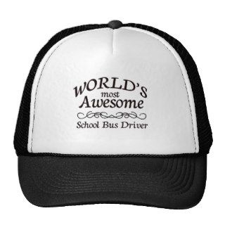 World's Most Awesome School Bus Driver Hat