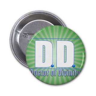 DD Doctor of Divinity Acronym LOGO Pinback Button