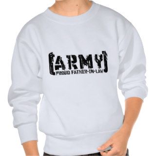 Proud Army Father in law   Tattered Pull Over Sweatshirts