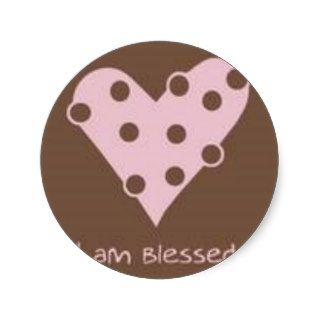I am blessed round stickers