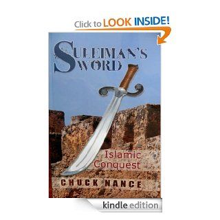 Suleiman's Sword eBook Chuck  Nance, Xlibris Publisher, Sherry  Nance, Skip  Beard Kindle Store