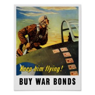 Keep him flying Buy War Bonds Posters