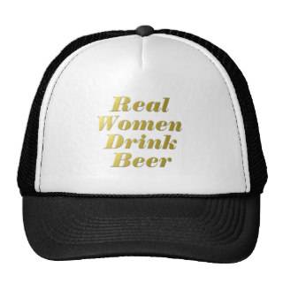 Real Women Drink Beer #4 Hats