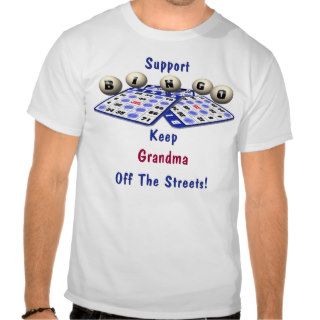 Support Bingo, Grandma T Shirts
