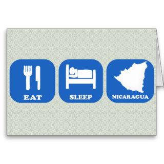Eat Sleep Nicaragua Greeting Card