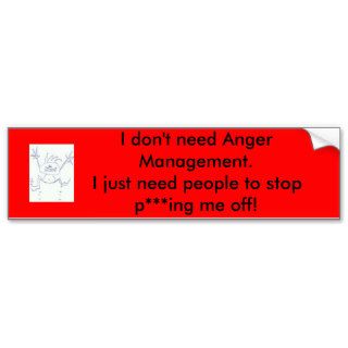 Anger Management Bumper Stickers